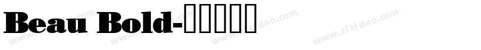 Beau Bold字体转换